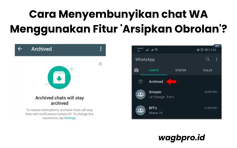 Cara Menyembunyikan chat WA Menggunakan Fitur 'Arsipkan Obrolan'